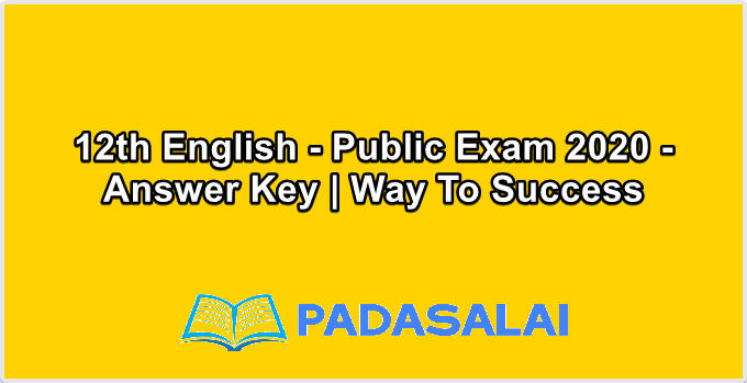 12th English - Public Exam 2020 - Answer Key | Way To Success