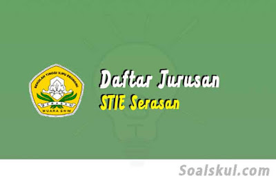 daftar jurusan stie serasan