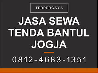 081246831351 tempat pesan jasa sewa tenda murah di bantul sleman kulonprogo wonosari jogja