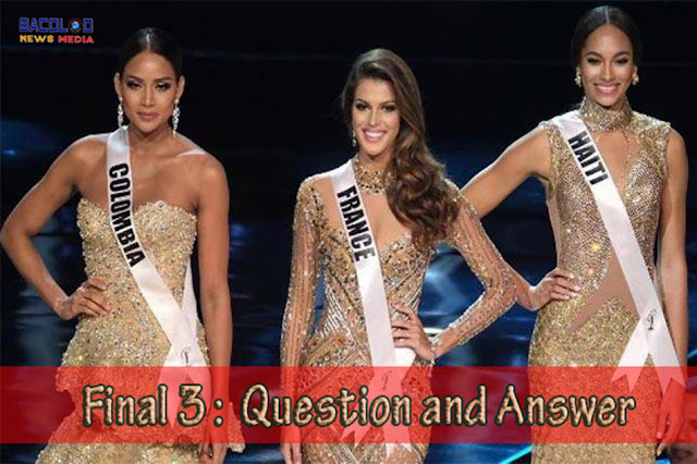 Miss universe Top 3 final question and answer