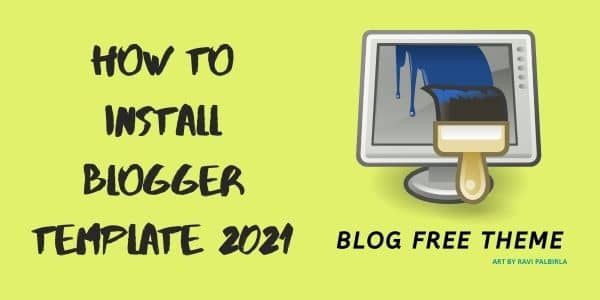 install blogger template