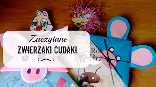 http://mamadoszescianu.blogspot.com/2016/11/zaczytane-zwierzaki-cudaki.html