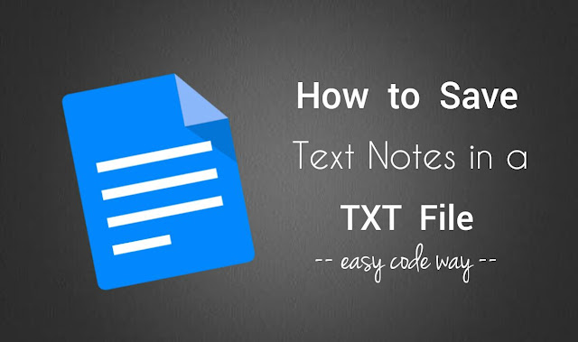 Save Android text notes in txt file