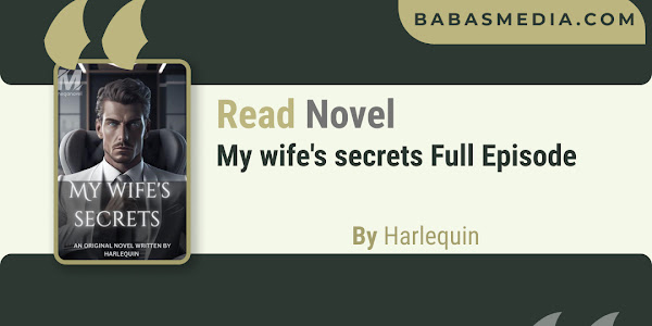 Read My wife's secrets Novel By Harlequin / Synopsis