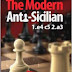 The Modern Anti-Sicilian 1.e4 c5 2.a3 - Soloviov