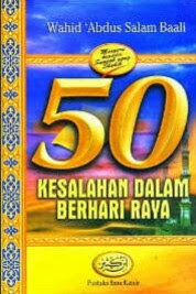  Kesalahan Dalam Berhari Raya Syaikh Wahid Abdussalam Bali Download PDF 50 Kesalahan Dalam Berhari Raya Syaikh Wahid Abdussalam Bali