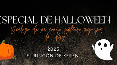 [ ESPECIAL DE HALLOWEEN ]  #Parte3 | El Rincón de Keren 
