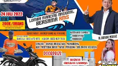 PINRANG; Lomba Mancing Nasional Bersama RMS Berhadiah Ratusan Juta Hingga Doorprize Bakal Digelar, Daftar Dan Catat Jadwalnya,!