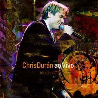 Chris Duran   Ao Vivo