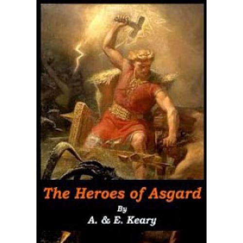 The Heroes Of Asgard