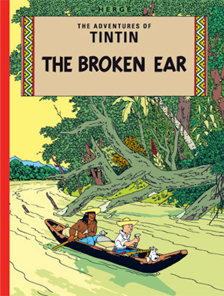 The Broken Ear The Adventures of Tintin