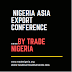 NIGERIA ASIA EXPORT CONFERENCE