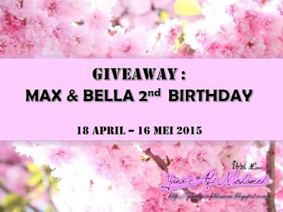 http://yanapinkblossom.blogspot.com/2015/04/giveaway-max-bella-2nd-birthday.html?m=0