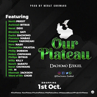 DACHOMO EZEKIEL- OUR PLATEAU [PROD BY BLISS SOUND] 