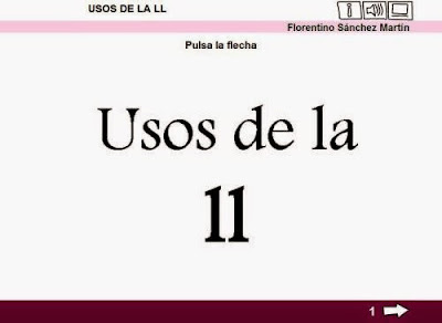 http://cplosangeles.juntaextremadura.net/web/edilim/tercer_ciclo/lengua/ortografia/uso_de_la_ll/uso_de_la_ll.html