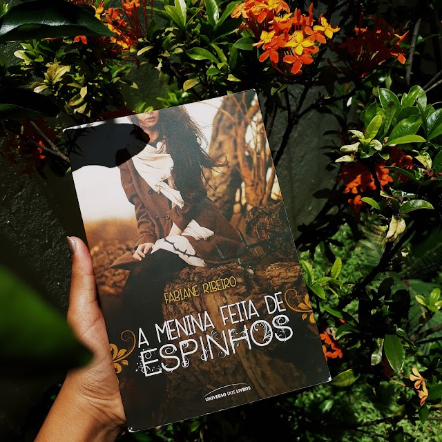 Resenha: A Menina Feita de Espinhos 