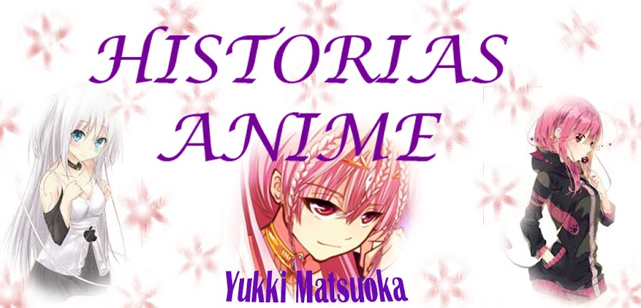 Historias anime