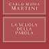 Ottieni risultati La scuola della Parola Audio libro di Martini Carlo Maria