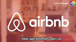 تحميل تطبيق Airbnb,‏ اخر اصدار للاندرويد برابط مباشر, تنزيل Airbnb, تحميل Airbnb, تحميل تطبيق Airbnb ,Airbnb APK ,Airbnb ,app Airbnb شرح تطبيق حجز شقق
