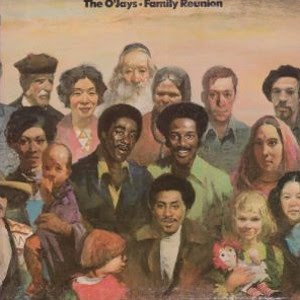 The O'Jays - Family Reunion