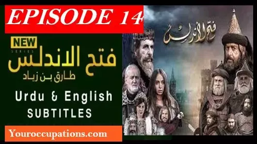 FATIH AL ANDALUS,FATIH AL ANDALUS TARIQ BIN ZIYAD EPISODE 14 URDU SUBTITLES,FATIH AL ANDALUS (TARIQ BIN ZIYAD) EPISODE 14 URDU SUBTITLES,