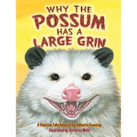 Why the Possum has a Large Grin cover