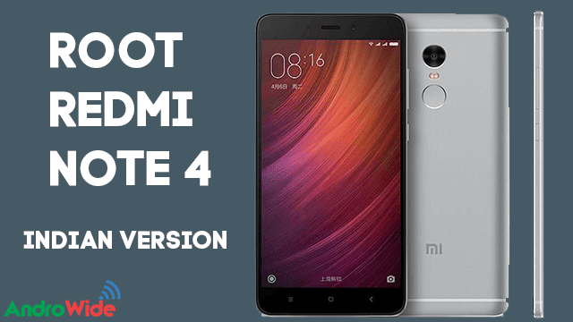 How to Root Redmi Note 4