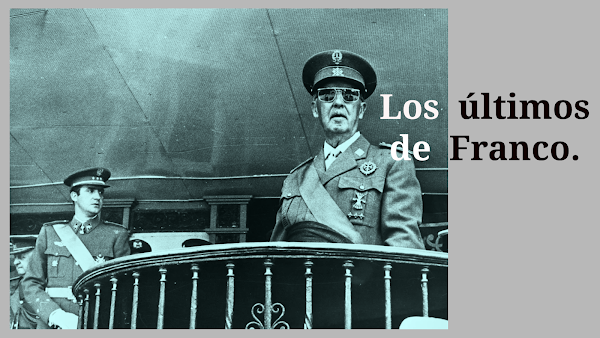 Los últimos de Franco 