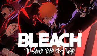 Share Link Nonton/Watch Bleach TYBW Sub Indo/ENG Semua Episode (All Episode)