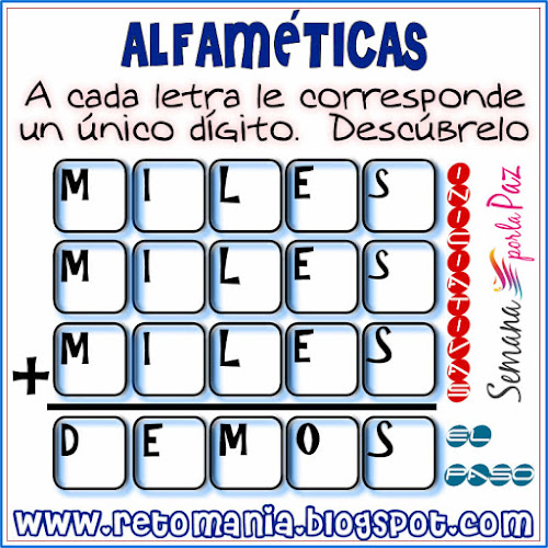 Alfamética, Criptoaritmética, Criptograma, Criptosuma, Paz, Semana por la Paz, Las matemáticas y la Paz, Juego de letras, Juego de palabras, Acertijos con Palabras