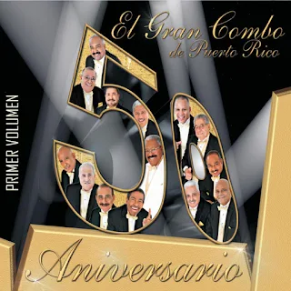 El-Gran-Combo-De-Puerto-Rico-50-Aniversario-Vol.1