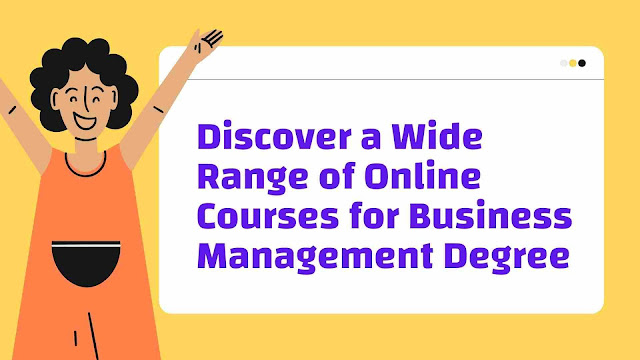 Discover a Wide Range of Online Courses for Business Management Degree. all the best business schools are looking