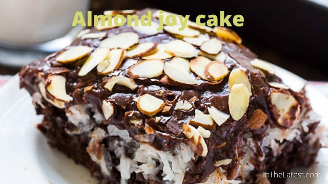 Almond joy cake      inthelatest.com