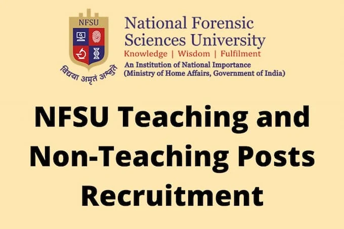 NFSU Recruitment 2022, Apply Online for 332 posts
