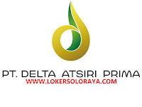 Loker PT Delta Atsiri Prima Klaten Bulan Mei 2024