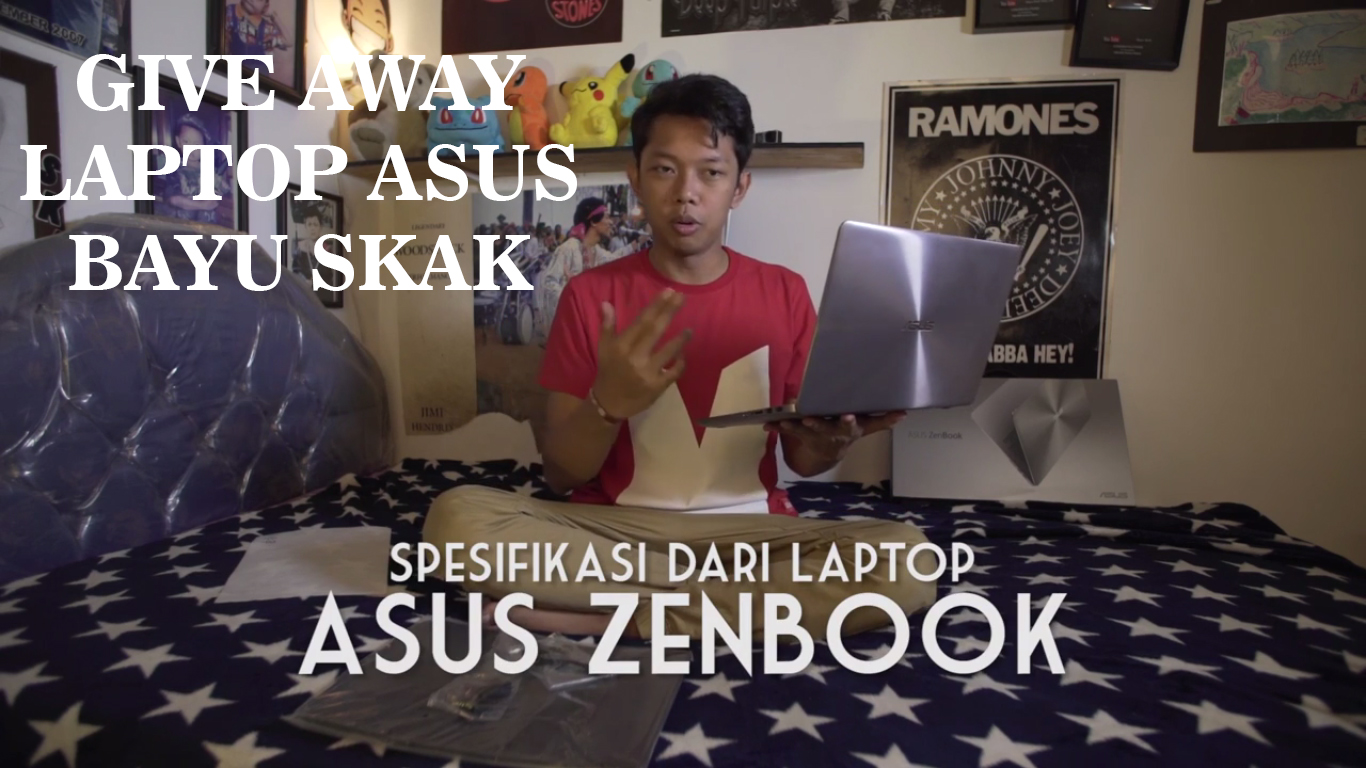 Give Away Dari Bayu Skak Hadiah Laptop ASUS ZenBook Blog Santa Mars