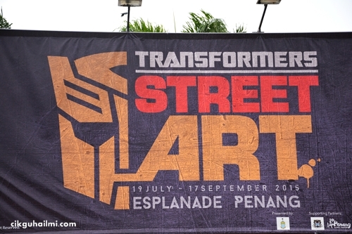 Penang Street Art 2015 : Transformers Serang Padang Kota 