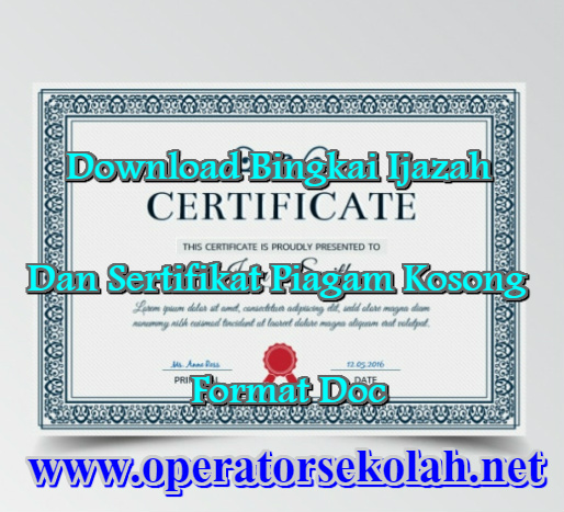 Download Bingkai Ijazah  Dan Sertifikat Piagam Kosong 