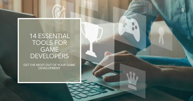 10 Essential Tools for Game Developers