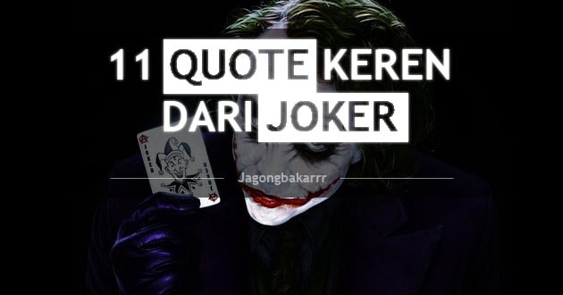 30++ Kata Kata Joker Tentang Orang Jahat - Gambar Tulisan