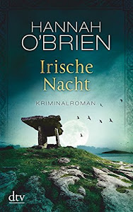 Irische Nacht: Kriminalroman (Grace-O'Malley-Reihe, Band 3)