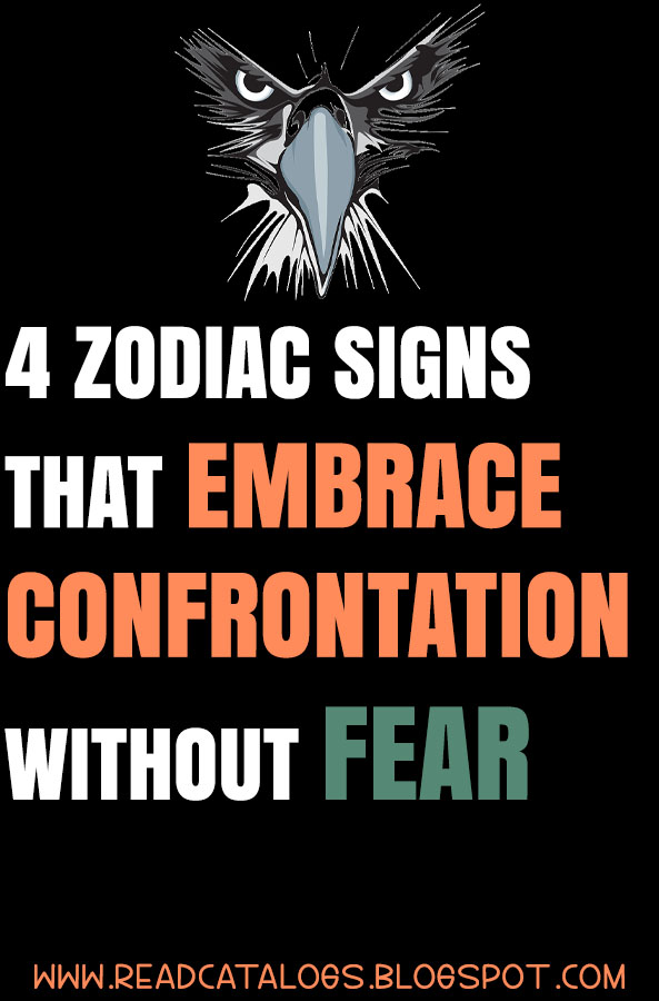 4 Zodiac Signs That Embrace Confrontation Without Fear
