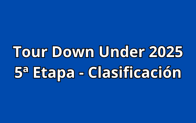 Tour Down Under 2025 - 5ª Etapa - Clasificación
