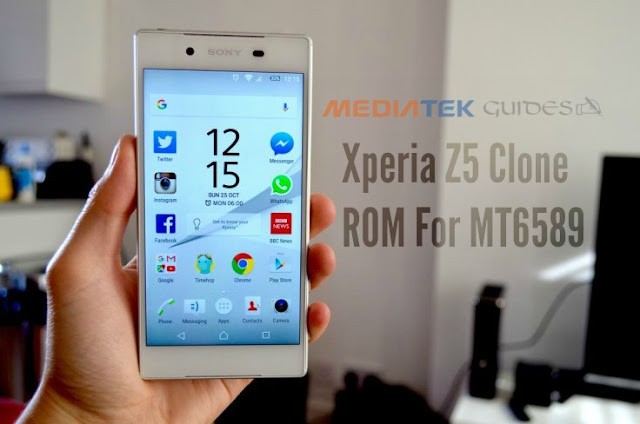 Xperia Z5 Based Rom For All MT6589 Devices