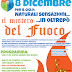 Fuoco e fiamme in Oltrepò. L’8 dicembre 2013, “I Misteri del Fuoco”, viaggio culinario e teatrale a Bagnaria