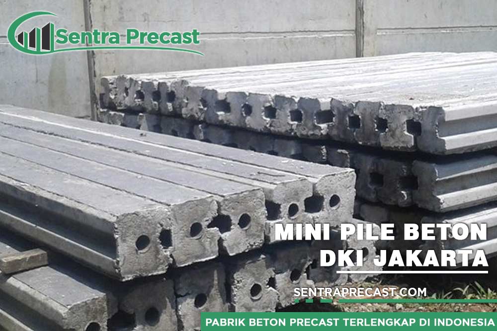 Harga Tiang Pancang Mini Pile Beton Jakarta