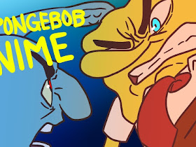 The Spongebob Anime