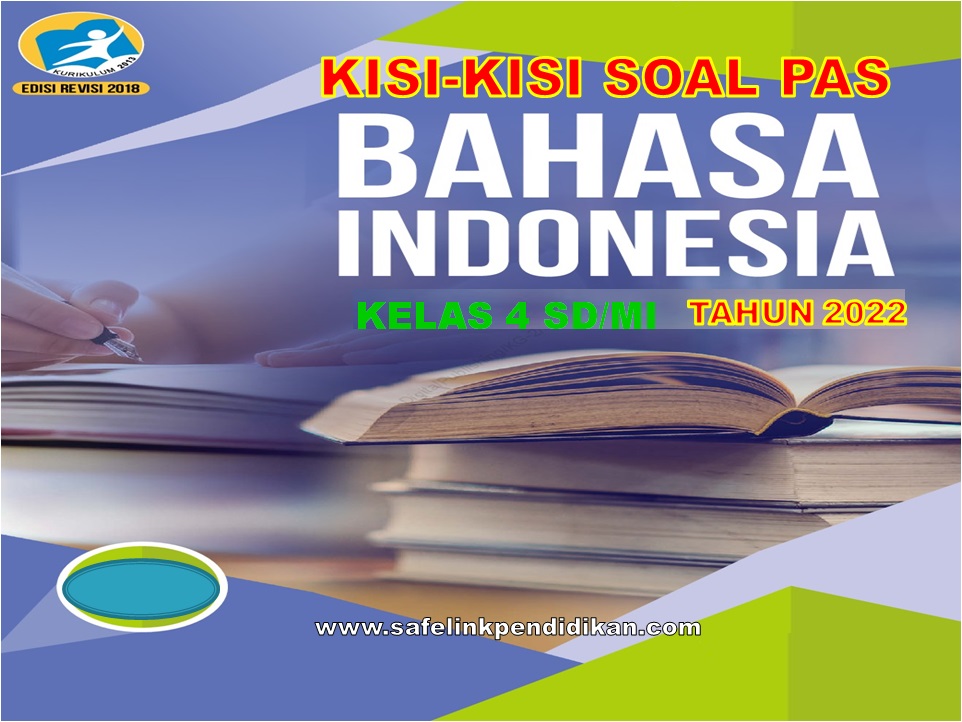 Kisi-kisi PAS Bahasa Indonesia Kelas 4 SD/MI