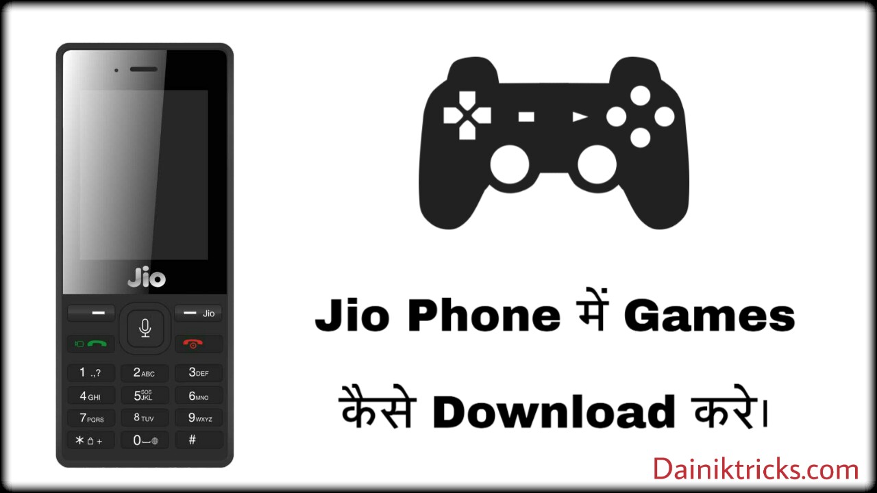 Jio Phone Me New Games Kaise Download Kare