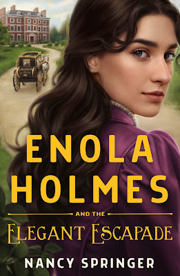 book cover of young adult mystery Enola Holmes and the Elegant Escapade